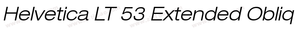 Helvetica LT 53 Extended Oblique字体转换